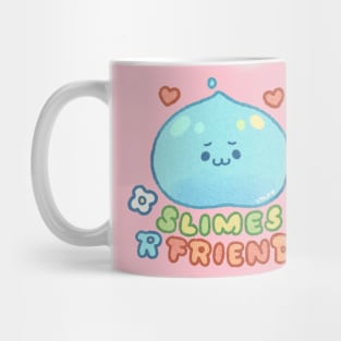 Slimes r friends Mug